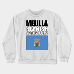 Flag of Melilla Crewneck Sweatshirt